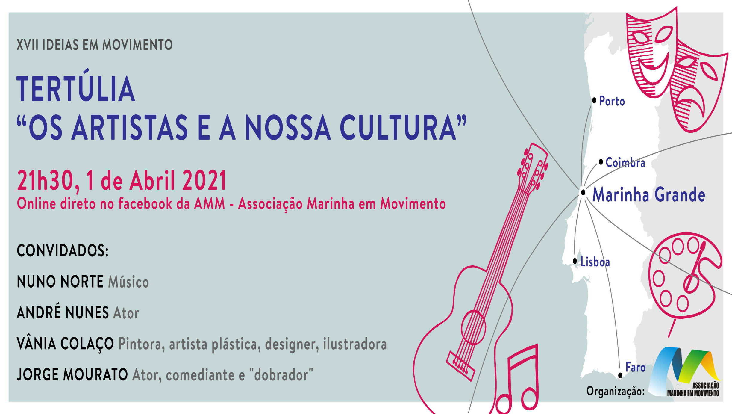 XVII Ideias em Movimento – Os Artistas e a Nossa Cultura (Abril/21)